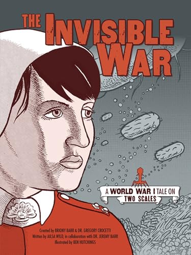Stock image for The Invisible War : A World War I Tale on Two Scales for sale by Better World Books