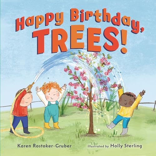 Beispielbild fr Happy Birthday, Trees! zum Verkauf von Gulf Coast Books