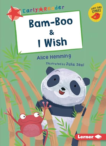 Stock image for Bam-Boo & I Wish (Early Bird Readers ? Red (Early Bird Stories T)) for sale by SecondSale