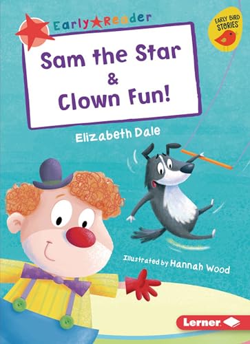 Beispielbild fr Sam the Star & Clown Fun! Format: Paperback zum Verkauf von INDOO