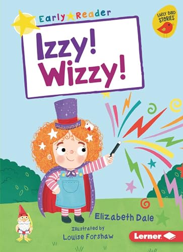 Stock image for Izzy! Wizzy! for sale by ThriftBooks-Dallas