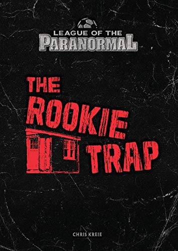 Beispielbild fr The Rookie Trap (League of the Paranormal) zum Verkauf von Books From California