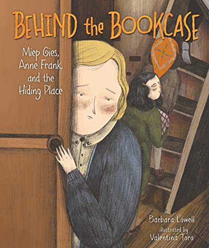 Beispielbild fr Behind the Bookcase : Miep Gies, Anne Frank, and the Hiding Place zum Verkauf von Better World Books