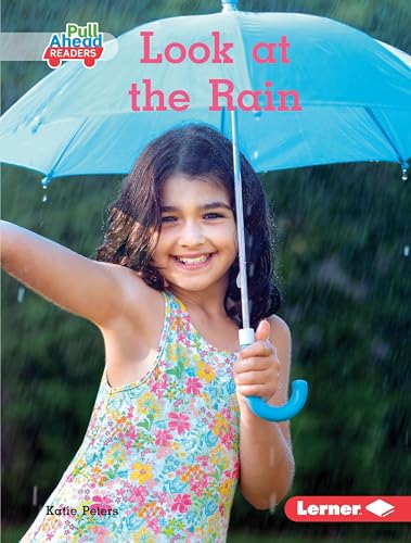 Beispielbild fr Look at the Rain (Let's Look at Weather (Pull Ahead Readers ? Nonfiction)) zum Verkauf von SecondSale