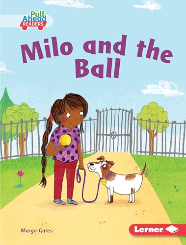 Beispielbild fr Milo and the Ball zum Verkauf von Better World Books