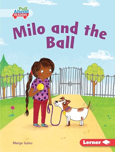 Stock image for Milo and the Ball for sale by Better World Books
