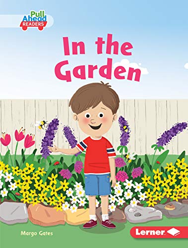 Stock image for In the Garden for sale by Better World Books: West