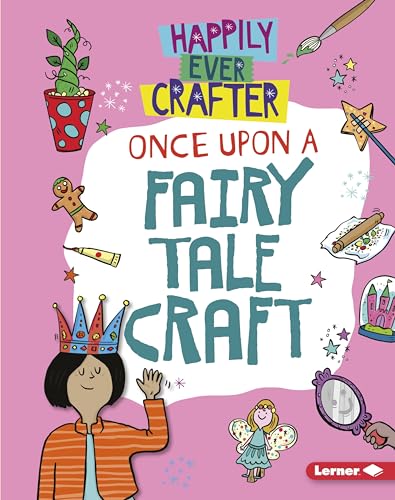 Beispielbild fr Once upon a Fairy Tale Craft zum Verkauf von Better World Books