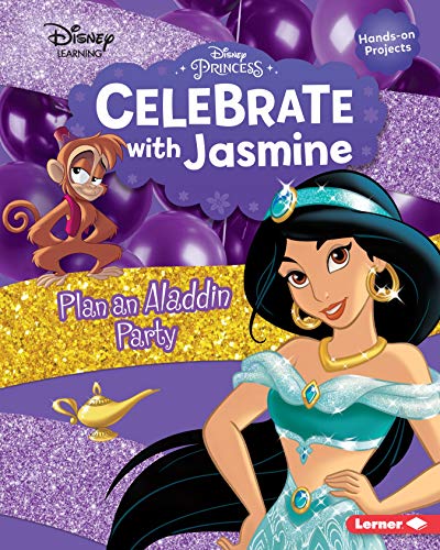 Imagen de archivo de Celebrate with Jasmine: Plan an Aladdin Party a la venta por ThriftBooks-Dallas