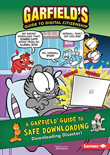 9781541572782: A Garfield  Guide to Safe Downloading: Downloading Disaster! (Garfield's  Guide to Digital Citizenship)