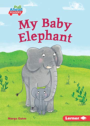 Beispielbild fr My Baby Elephant zum Verkauf von ThriftBooks-Atlanta