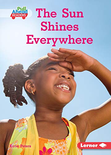 Imagen de archivo de The Sun Shines Everywhere a la venta por ThriftBooks-Atlanta