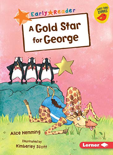 9781541574137: A Gold Star for George (Early Bird Readers -- Orange (Early Bird Stories (Tm)))