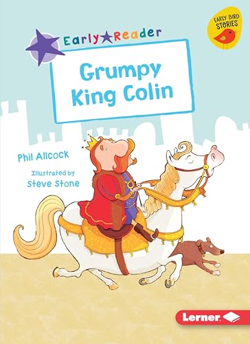 Stock image for Grumpy King Colin Format: Paperback for sale by INDOO
