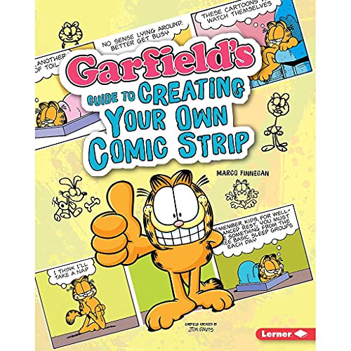 Stock image for Garfield's  Guide to Creating Your Own Comic Strip for sale by Ergodebooks