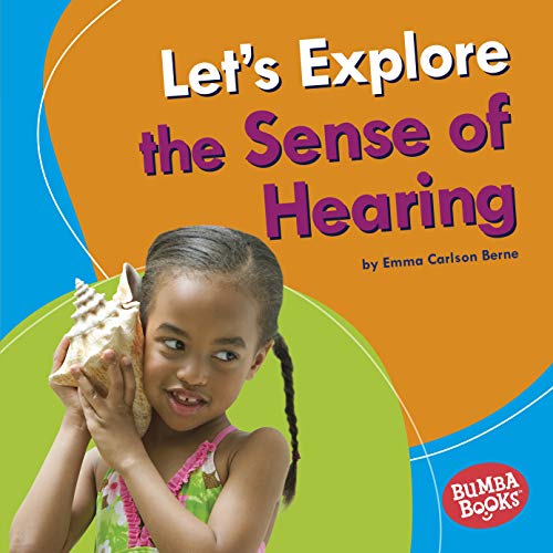 Beispielbild fr Let's Explore the Sense of Hearing (Bumba Books (R) -- Discover Your Senses) zum Verkauf von Monster Bookshop