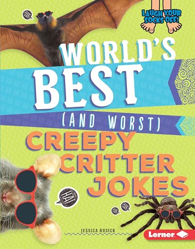 Stock image for World's Best (and Worst) Creepy Critter Jokes for sale by ThriftBooks-Dallas