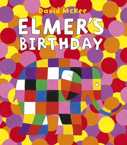 Stock image for Elmers Birthday for sale by Goodwill of Colorado