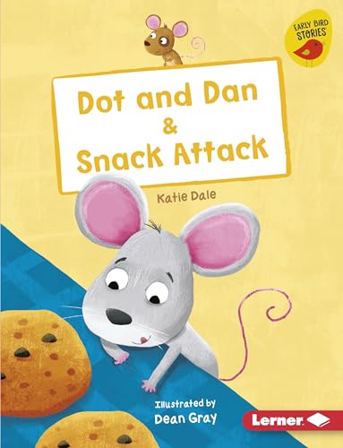 Stock image for Dot and Dan & Snack Attack (Early Bird Readers -- Pink (Early Bird Stories (Tm))) for sale by WorldofBooks