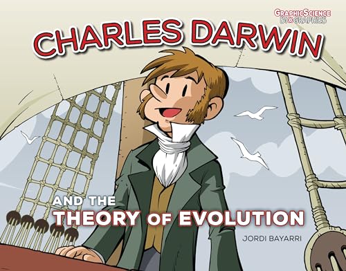 Imagen de archivo de Charles Darwin and the Theory of Evolution (Graphic Science Biographies) a la venta por Irish Booksellers