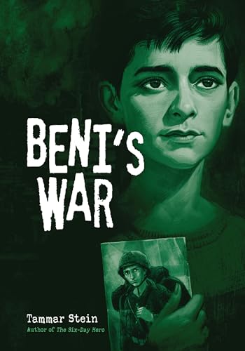 9781541578876: Beni's War (The Six-Day Hero, 2)