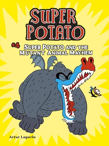 Stock image for Super Potato and the Mutant Animal Mayhem: Book 4 for sale by ThriftBooks-Dallas