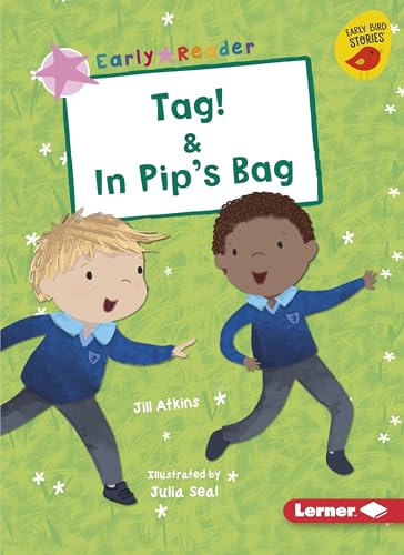 9781541587274: Tag! & In Pip's Bag (Early Bird Readers ― Pink (Early Bird Stories ™))