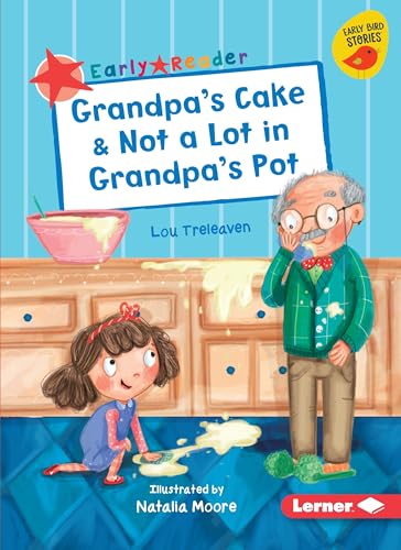 Imagen de archivo de Grandpa's Cake & Not a Lot in Grandpa's Pot a la venta por ThriftBooks-Atlanta