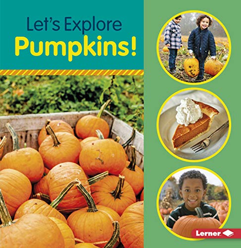 Stock image for Let's Explore Pumpkins! Format: Paperback for sale by INDOO