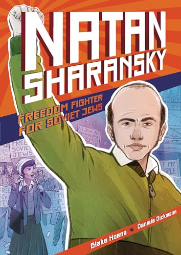 Beispielbild fr Natan Sharansky: Freedom Fighter for Soviet Jews zum Verkauf von BooksRun