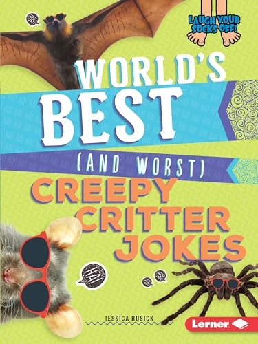 Beispielbild fr World`s Best (and Worst) Creepy Critter Jokes (Laugh Your Socks Off!) zum Verkauf von Buchpark