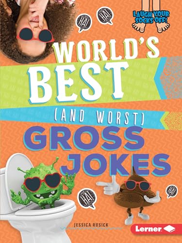 Beispielbild fr World's Best (and Worst) Gross Jokes (Laugh Your Socks Off!) zum Verkauf von Books Unplugged
