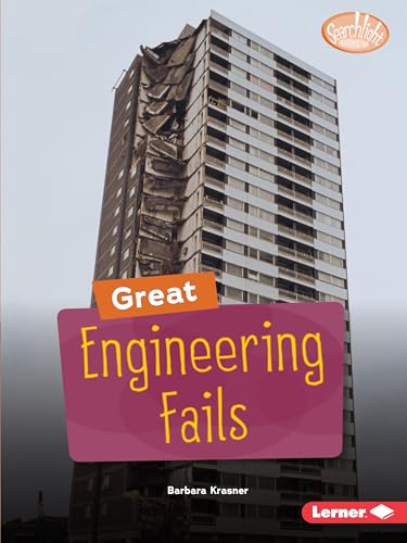 Stock image for Great Engineering Fails (Searchlight Books  ? Celebrating Failure) for sale by Once Upon A Time Books