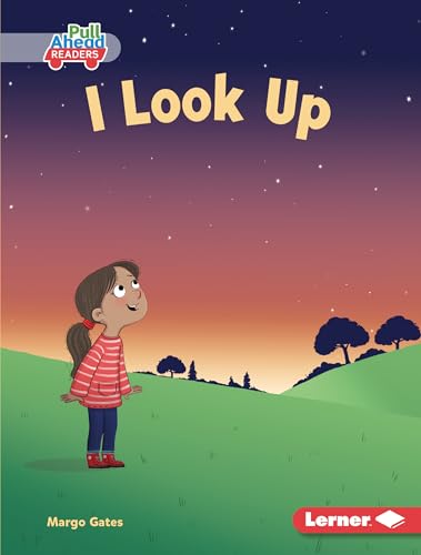 Stock image for I Look Up (My Community (Pull Ahead Readers ? Fiction)) for sale by Housing Works Online Bookstore