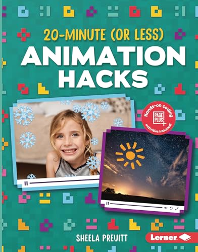 Stock image for 20-Minute (Or Less) Animation Hacks Format: Library Bound for sale by INDOO