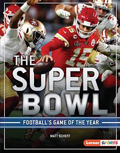 Beispielbild fr The Super Bowl: Football's Game of the Year zum Verkauf von ThriftBooks-Atlanta
