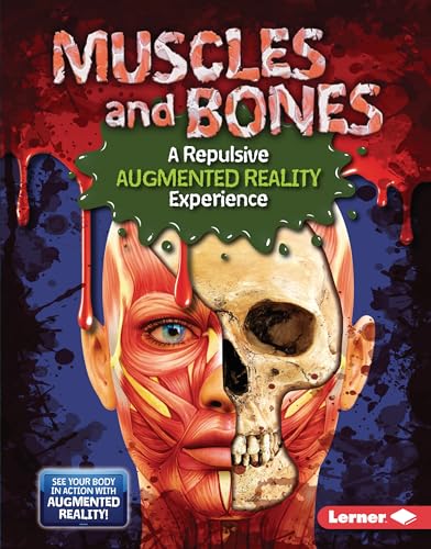 Stock image for Muscles and Bones (A Repulsive Augmented Reality Experience) Format: Library Bound for sale by INDOO