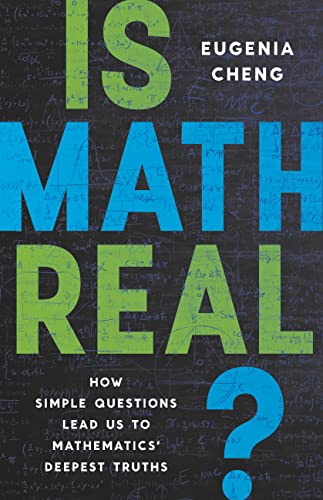 Stock image for Is Math Real?: How Simple Questions Lead Us to Mathematics Deepest Truths for sale by BooksRun