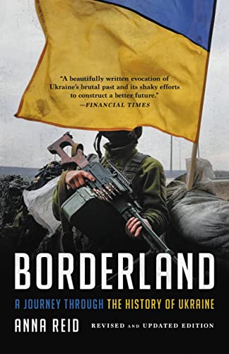 Imagen de archivo de Borderland: A Journey Through the History of Ukraine a la venta por Bookoutlet1