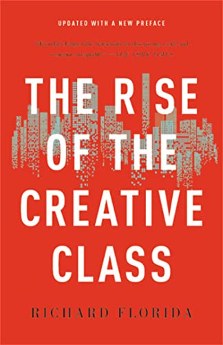 Imagen de archivo de The Rise of the Creative Class a la venta por More Than Words