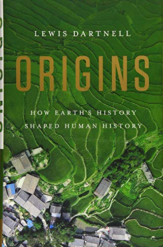 Imagen de archivo de Origins : How Earth's History Shaped Human History a la venta por Better World Books: West