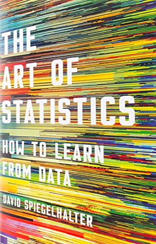 Stock image for The Art of Statistics: How to Learn from Data for sale by HPB-Emerald