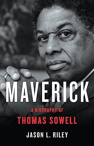 Imagen de archivo de Maverick: A Biography of Thomas Sowell a la venta por ZBK Books