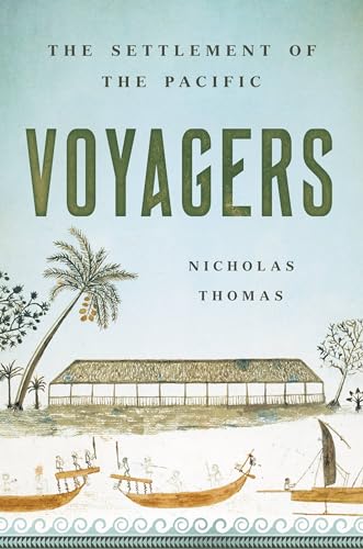 Beispielbild fr Voyagers : The Settlement of the Pacific zum Verkauf von Better World Books