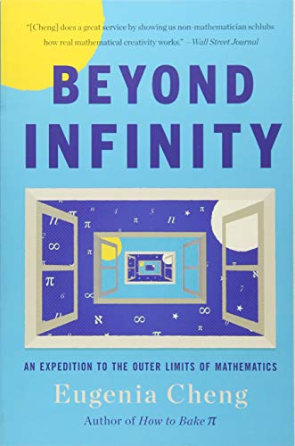 Stock image for Beyond Infinity: An Expedition to the Outer Limits of Mathematics for sale by New Legacy Books