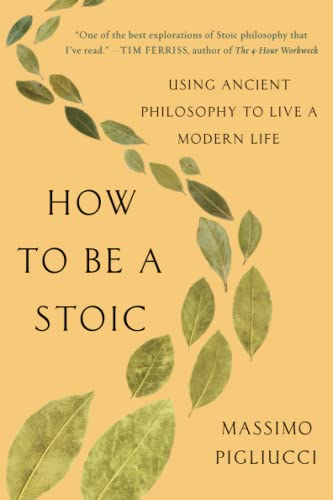 Beispielbild fr How to Be a Stoic zum Verkauf von ZBK Books