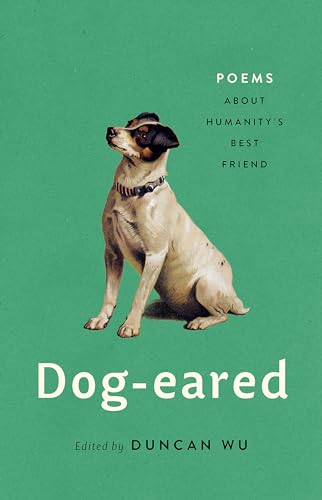 Stock image for Dog-eared: Poems About Humanity's Best Friend for sale by SecondSale