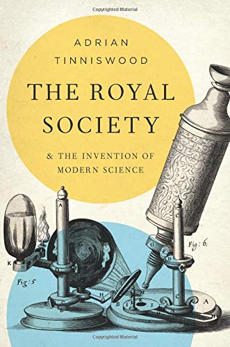 Imagen de archivo de The Royal Society: And the Invention of Modern Science a la venta por Bookoutlet1