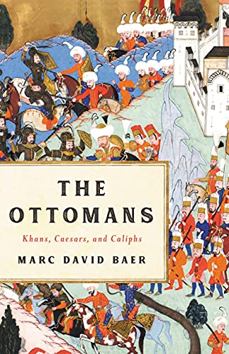 9781541673809: The Ottomans: Khans, Caesars, and Caliphs