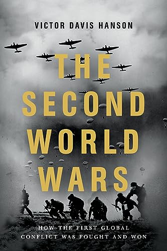 Imagen de archivo de The Second World Wars: How the First Global Conflict Was Fought and Won a la venta por Bookoutlet1